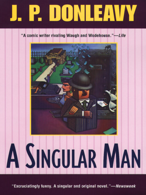 Title details for A Singular Man by J. P. Donleavy - Wait list
